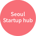 Seoul Startup hub